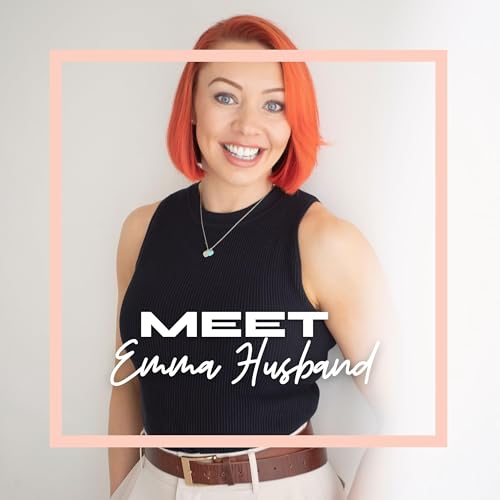 Emma Husband on Starting Again at 35 and Money Confidence