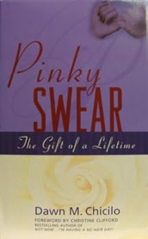 Hardcover Pinky Swear: The Gift of a Lifetime Book