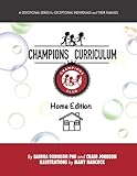 Champions curriculum: A Devotional Series for Exceptional Individuals and Their Families