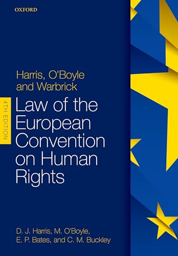 Oxford University Press - Harris, O'Boyle, and Warbrick: Law of the European Convention on Human Rights