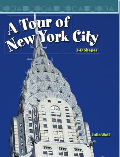 A Tour of New York City: Level 3 (Mathematics Readers)