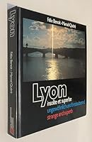 Lyon: Strange and Superb; Ungenwohlnlich und bezaubernd; Insolite et Superbe B000E603PC Book Cover