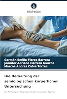 Die Bedeutung der semiologischen körperlichen Untersuchung 6208723256 Book Cover