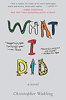 Algopix Similar Product 19 - What I Did: A Novel