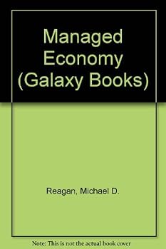 Unknown Binding Managed Economy (Galaxy Books) by Reagan Michael D. (1967-10-01) Paperback Book