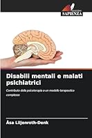 Disabili mentali e malati psichiatrici (Italian Edition) 6202333766 Book Cover