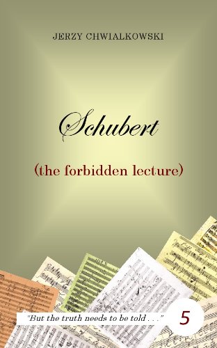 Schubert (the forbidden lecture)-Wow! eBook