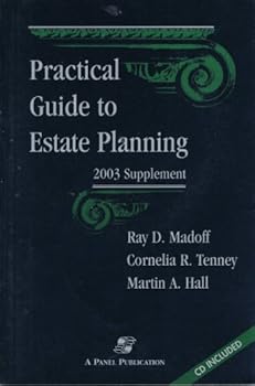 Paperback Practical Guide to Estate Planning: 2003 Supplement Book