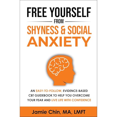 Jamie Chin LMFT's Free Yourself From Shyness &amp;amp; Social Anxiety episode artwork
