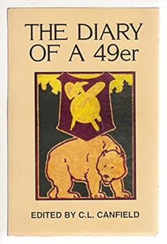 Paperback The Diary of a 49er Book