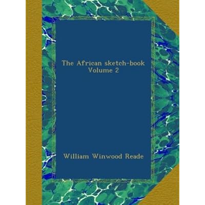 The African sketch-book Volume 2