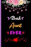 Photo Gallery best aunt ever: funny blank lined notebook idea for birthday gift, special gift for aunt Photo Gallery best aunt ever: funny blank lined notebook idea for birthday gift, special gift for aunt