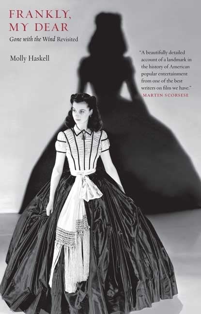 Frankly, My Dear: "Gone with the Wind" Revisited (Icons of America)