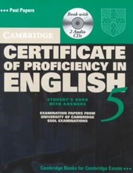 Cambridge Certificate of Proficiency in English 5 Self Study Pack: Examination Papers from University of Cambridge ESOL Examinations (CPE Practice Tests)