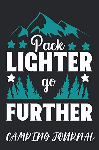 Camping Log Book: Perfect Journal Camping and RV Travel Gift for Campers | The Ultimate Family Camping Record Book and Tracker for Trips with Prompts ... Adventures ( Daily Book Creative for Camps) image 2