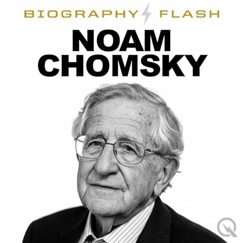 Noam Chomsky - Biography Flash cover art