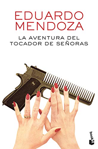 La aventura del tocador de senoras (Spanish Edition)