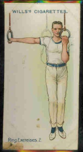 Ring Exercises 1914 Wills Cigarettes Physical Culture #45 (VG)