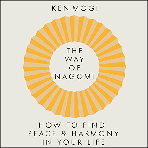 The Way of Nagomi by Ken Mogi episode artwork