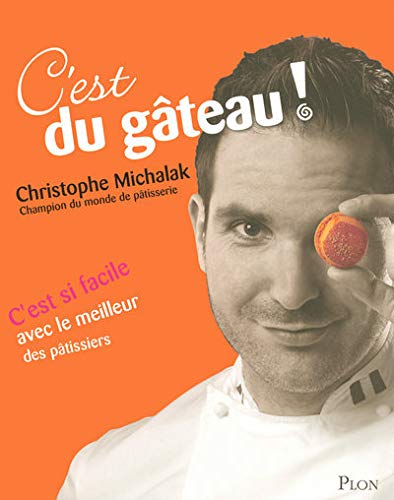 Télécharger C EST DU GATEAU PDF Ebook En Ligne