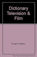 Complete Dictionary of Television and Film 0812829220 Book Cover