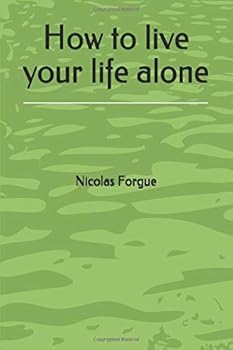 Paperback How to live your life alone Book