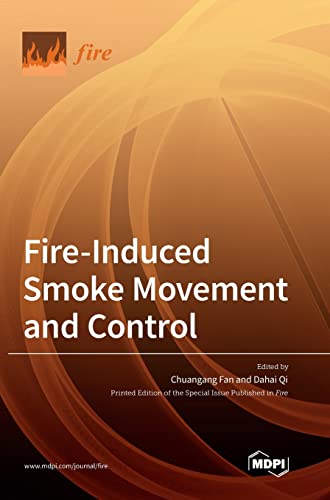 Fire-Induced Smoke Movement and Control