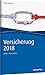 Produktbild Versicherung 2018: Zahlen, Daten, Fakten (Haufe Kompass)
