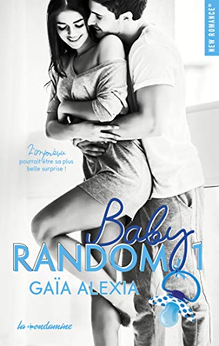 Télécharger Baby random - tome 1 (New romance) PDF Ebook En Ligne