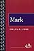 Mark (Westminster Bible Companion)