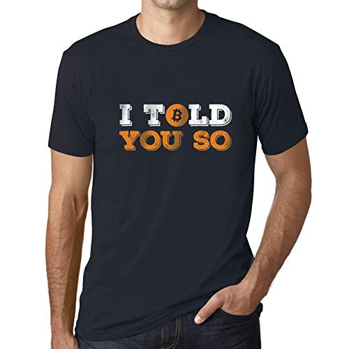 Men's Graphic T-Shirt I Told You So Bitcoin HODL BTC Crypto Traders Eco-Friendly Limited Edition Short Sleeve