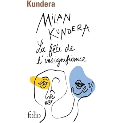 La fete de l'insignifiance