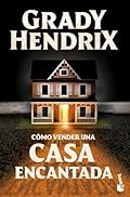 Cómo vender una casa encantada (Terror)