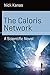 The Caloris Network: A Scientific Novel (Science and Fiction)