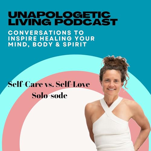 Self-Care vs. Self-Love Solosode