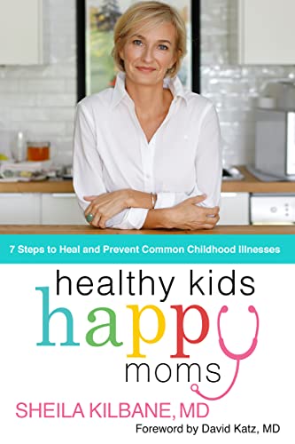 Healthy Kids, Happy Moms: 7 Steps to Heal and Prevent Common Childhood Illnesses image 4