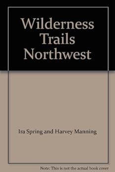 Paperback Wilderness Trails Northwest Book