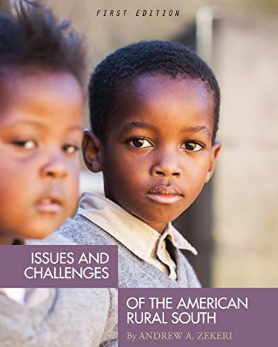 Issues and Challenges of the American Rural South (First Edition)