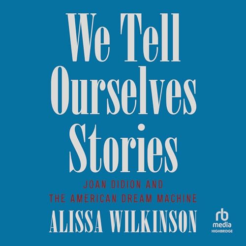 We Tell Ourselves Stories by Alissa Wilkinson episode artwork