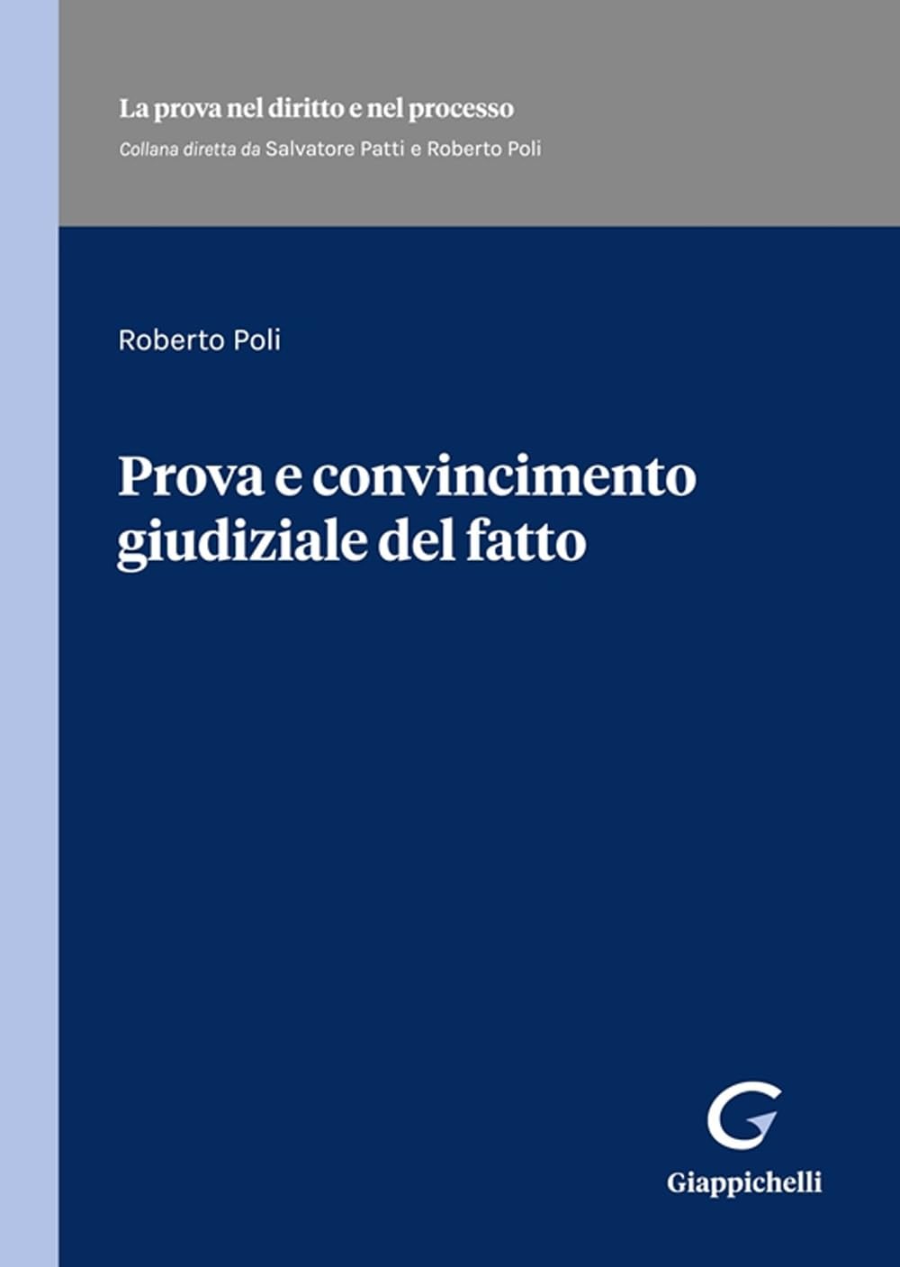 Prova E Convincimento Giudiziale Del Fatto - 4