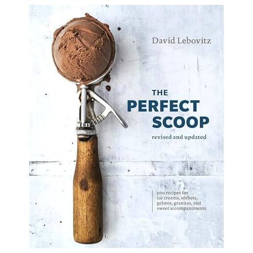 The Perfect Scoop Cookbook for Ice Cream Lovers
