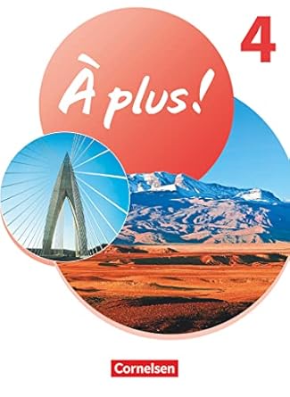À plus ! Neubearbeitung Französisch als 1. und 2. Fremdsprache