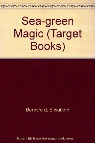 Sea-green Magic (Target Books)