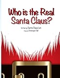 Who is the Real Santa Claus?