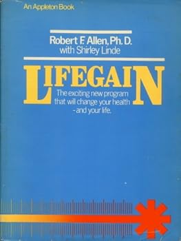 Hardcover Lifegain, the exciting new program that will change your health--and your life Book