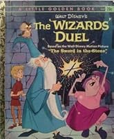 WALT DISNEY'S THE WIZARD'S DUEL LITTLE GOLDEN BOOK B00E6S3UEA Book Cover