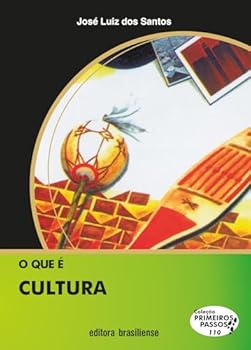 O que é Cultura - Book #110 of the Primeiros Passos