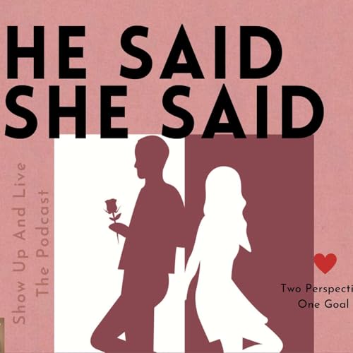 He Said, She Said