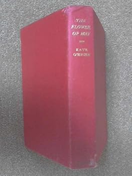 The Flower of May : a Novel