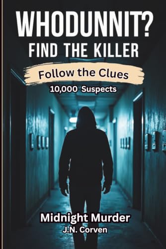 Find the Killer Puzzle Book: A Logic-Driven Murder Mystery Elimination Puzzle with 10,000 Suspects,18 Clues, and a Murder to Solve! Every clue ... the Killer Elimination Puzzle Book) image 2
